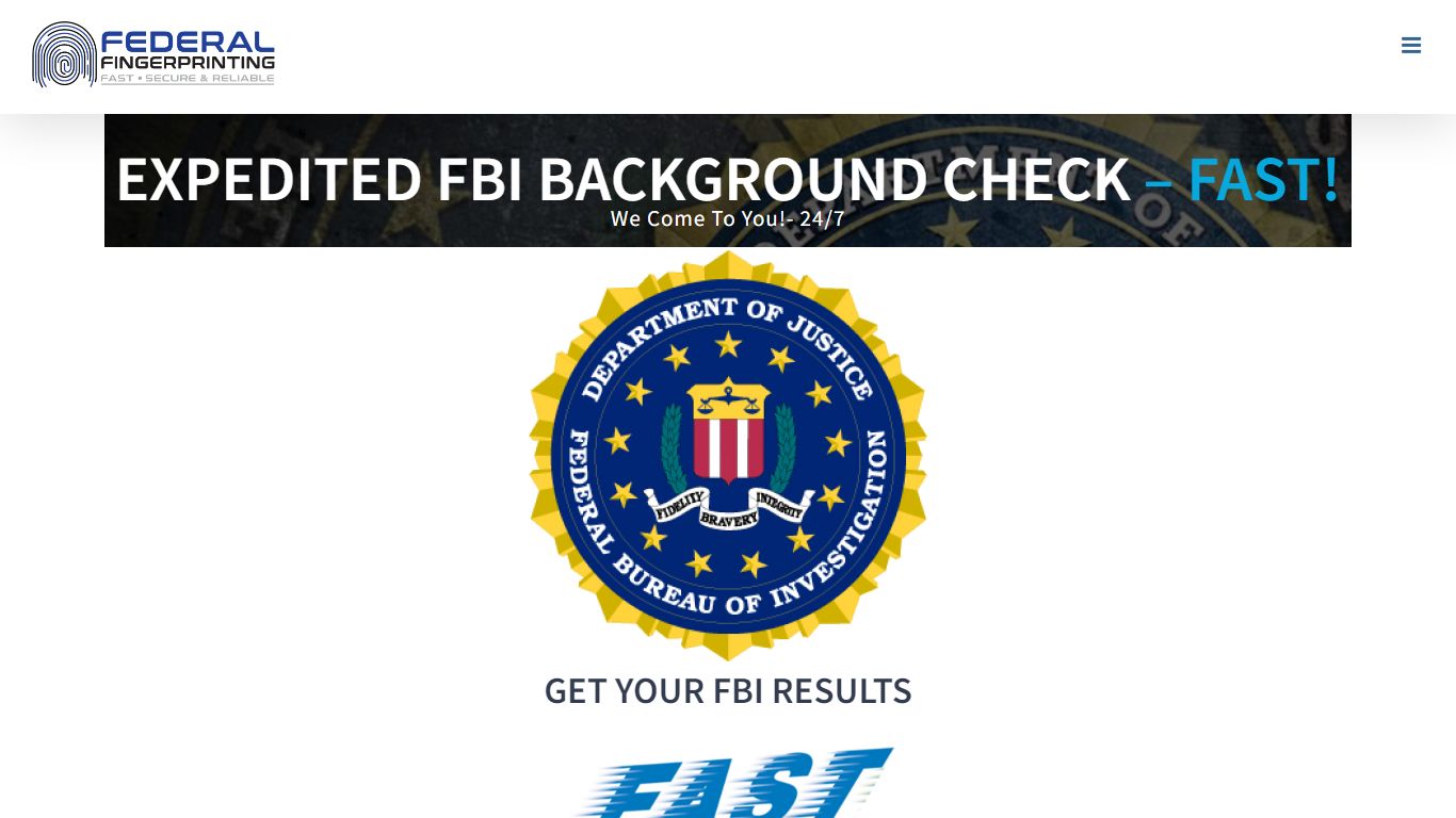 EXPEDITED FBI BACKGROUND CHECK – FAST! - Federal Fingerprinting, Inc.